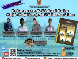 Angkat Khazanah Lokal, Dispersip Kalsel Siap Luncurkan Buku Masjid-masjid Bersejarah