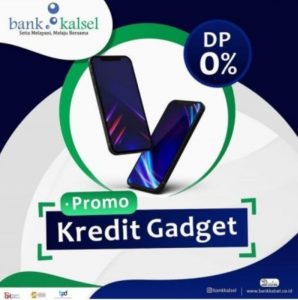 Bank Kalsel Promo Kredit Gadget dengan DP 0% ,Syarat Mudah dan Prosesnya Cepat