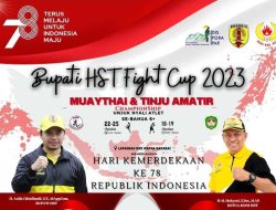 Bupati HST Fight CUP, Semarak Kemerdekaan ke 78 RI di HST