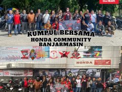 Trio Motor Kumpul Bersama Honda Community Banjarmasin
