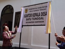 Resmikan Kantor Desa Batu Tunggal, Bupati Aulia: Rawat Bersama