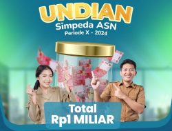 Bank Kalsel Akan Selenggarakan Undian Simpeda ASN Periode X-2024, Total Hadiah Rp1 Miliar