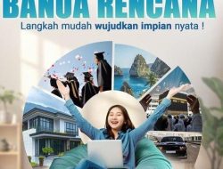 Bank Kalsel Miliki Tabungan Banua Rencana Untuk Wujudkan Impian Anda