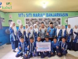 UPZ Bank Kalsel Berikan Bantuan Biaya Pendidikan Kepada 24 Siswa Yatim Piatu & Kurang Mampu MTs Siti Mariam Banjarmasin