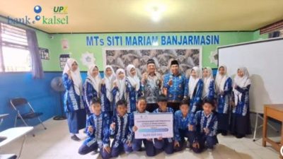 UPZ Bank Kalsel Berikan Bantuan Biaya Pendidikan Kepada 24 Siswa Yatim Piatu & Kurang Mampu MTs Siti Mariam Banjarmasin