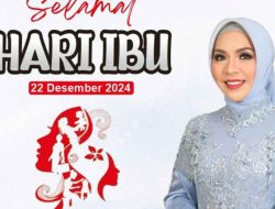 Peringatan Hari Ibu Ke-96, Hj. Fathul Jannah : Tingkatkan Harkat & Martabat Ibu, Lebih Berdaya Membangun Banua