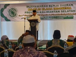MUI Kalsel Perkokoh Peran sebagai Khadimul Ummah dan Shadiiqul Hukuman di Banua