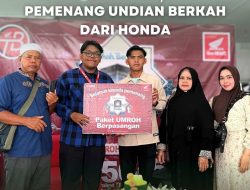 Teladan Baru Motor Umumkan Pelanggan Setia Honda Yang Menangkan Umroh Berpasangan