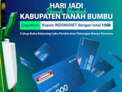 Meriahkan Harjad Ke-22 Tanbu, Bank Kalsel Berikan Promo Kupon Indomaret Rp150 ribu