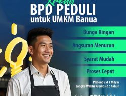 Kembangkan Usaha Dengan Kredit BPD Peduli Untuk UMKM Banua