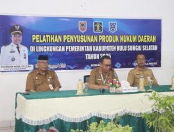 Tingkatkan Kualitas Regulasi, Pemkab HSS Lakukan Pendidikan dan Pelatihan Produk Hukum Daerah