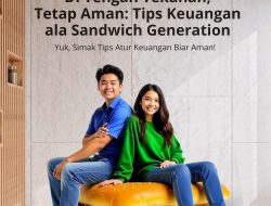 Bank Kalsel Berikan Tips Atur Keuangan Cerdas Menjadi Bagian dari Sandwich Generation