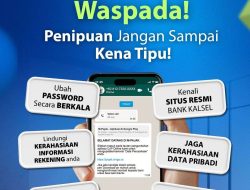 Bank Kalsel Peringatkan Maraknya Penipuan Digital : Jangan Pernah Berikan Data Pribadi!