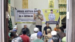 ‎Reses di Dua Kabupaten, Supian HK Fokus Dengar Aspirasi Pembangunan dan Sosial Warga
