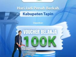 Rayakan HUT Tapin ke-66, Bank Kalsel Hadirkan Promo Tabungan Banua Rencana Berhadiah Voucher Belanja Rp100 Ribu