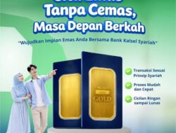 Aman, Halal, dan Menguntungkan! Wujudkan Investasi Emas Impian Lewat iB Ar Rahman Bank Kalsel Syariah