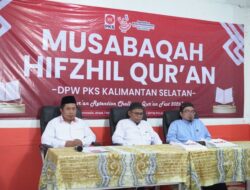 PKS Kalsel Gelar Musabaqah Hifzhil Qur’an (MHQ) dalam Qur’an Fest 2026