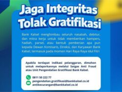 Jelang Lebaran, Bank Kalsel Imbau Nasabah dan Mitra Tidak Memberikan Parsel atau Hadiah