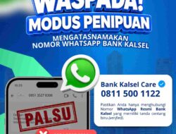 Bank Kalsel Ingatkan Nasabah Waspadai Modus Penipuan Berkedok WhatsApp