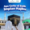 Bagikan Cerita Impian Haji, Menangkan Total Hadiah Rp3 Juta dari Bank Kalsel Syariah