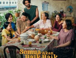 Film Semua Akan Baik-Baik Saja Melaju ke Tahap Penilaian IFFA Awards 2026